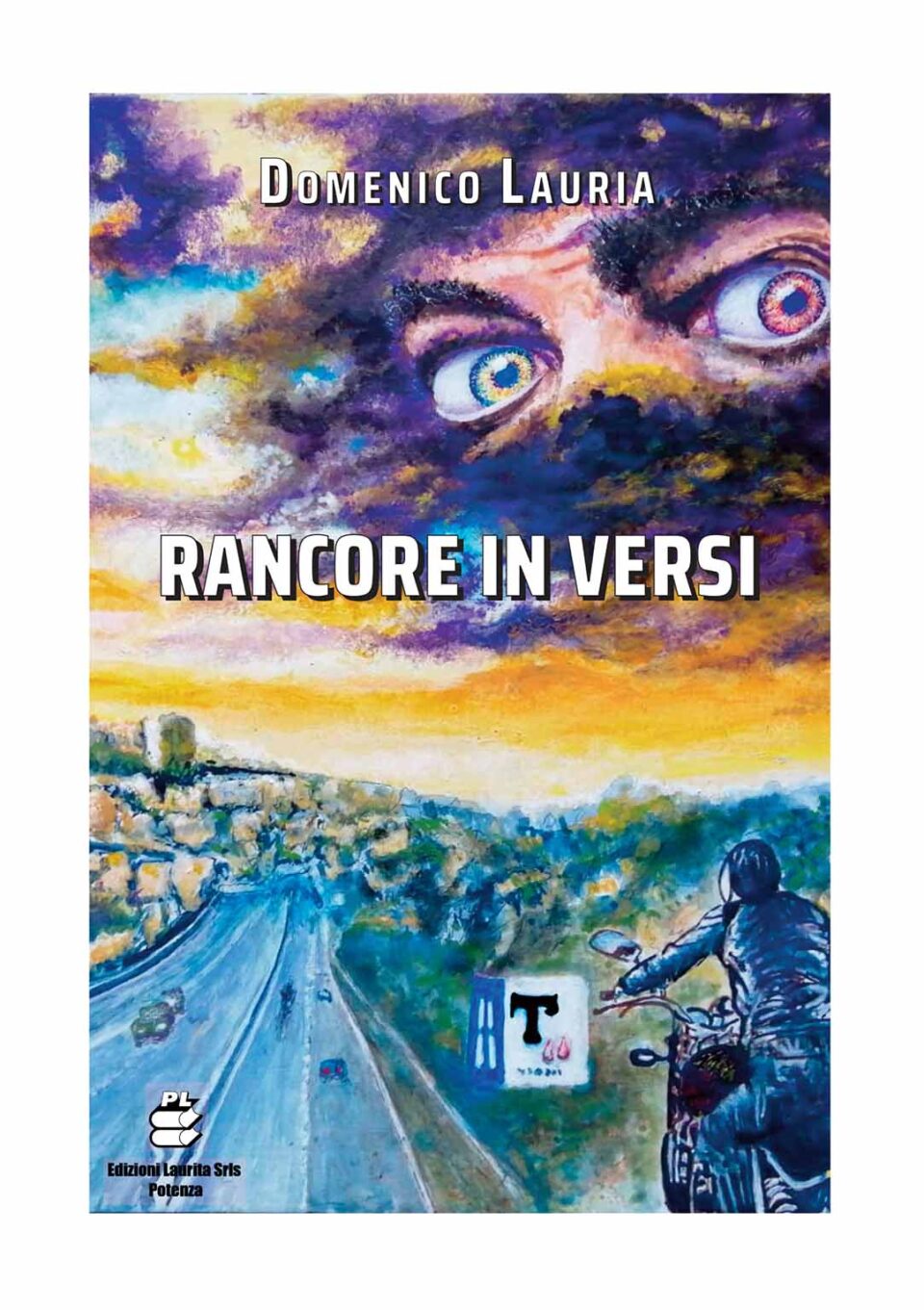 #Libri. “Rancore in versi” di Domenico Lauria